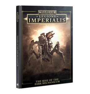 Legions Imperialis: Rise Of The Dark Mechanicum (ENG)