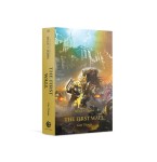 The First Wall - The Horus Heresy: Siege of Terra Book 3