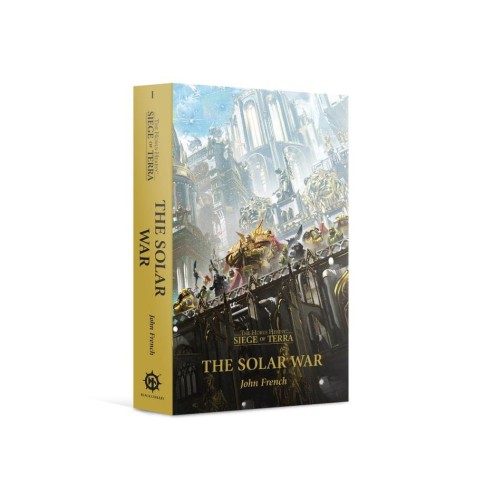 Solar War - The Horus Heresy: Siege of Terra Book 1