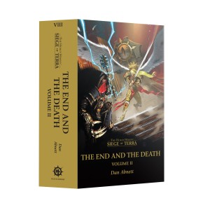 The End and the Death Volume II The Horus Heresy: Siege of Terra Book 8: Part 2 (ENG)