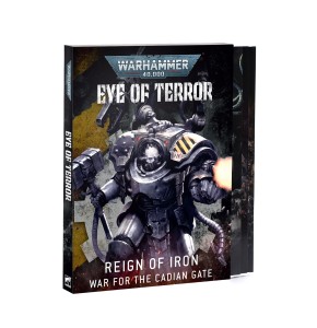 Eye of Terror: Reign of Iron – War for the Cadian Gate (ENG)
