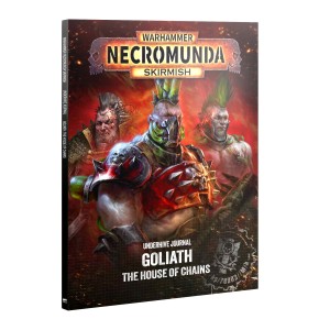 Underhive Journal: Goliath – The House of Chains (ENG)